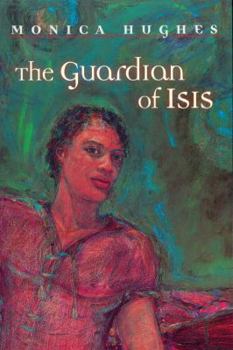 The Guardian of Isis (Isis, #2) - Book #2 of the Isis