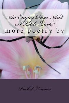 Paperback An Empty Page And A Little Luck: more poetry by Book