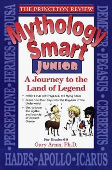 Paperback Mythology Smart Junior: A Journey to the Land of Legend Book