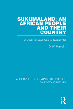 Paperback Sukumaland: An African People and Their Country: A Study of Land Use in Tanganyika Book