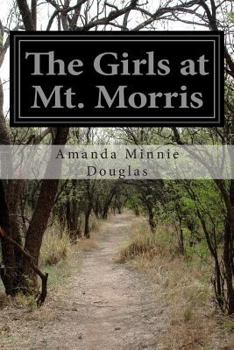 Paperback The Girls at Mt. Morris Book