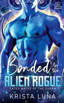 Paperback Bonded to the Alien Rogue Book