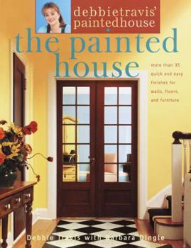Paperback Debbie Travis' Painted House: More Than 35 Quick and Easy Finishes for Walls, Floors, and Furniture Book