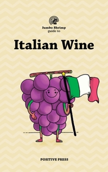 Paperback Jumbo Shrimp Guide to Italian Wine Book
