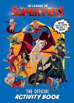 DC League of Super-Pets: The Official Activity Book (DC League of Super-Pets)