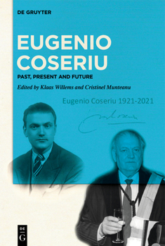 Hardcover Eugenio Coseriu: Past, Present and Future Book