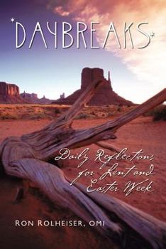 Paperback Daybreaks: Daily Reflections for Lent and Easter Book