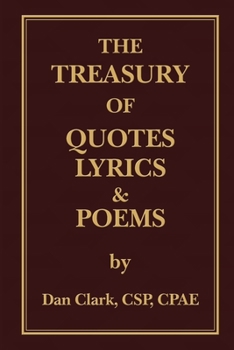 Paperback The Treasury of 'Clarkisms, ' Quotes, Lyrics & Poems Book
