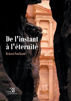 Paperback De l'instant à l'éternité [French] Book