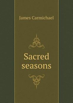 Paperback Sacred seasons Book