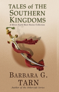 Paperback Tales of the Southern Kingdoms: One Volume Edition Book