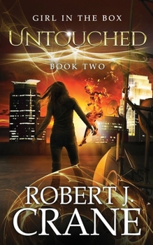Untouched - Book #2 of the Girl in the Box