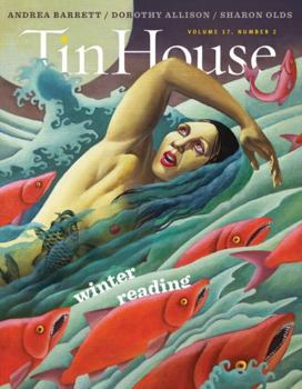 Paperback Tin House Magazine: Winter Reading 2015: Vol. 17, No. 2 Book
