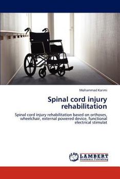 Paperback Spinal cord injury rehabilitation Book