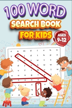 Paperback 100 Word Search Book for Kids ages 9-12 Book