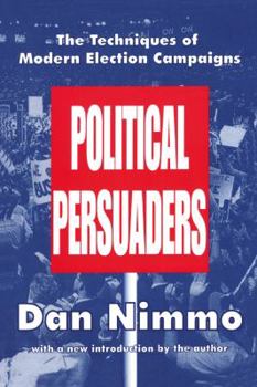 Hardcover The Political Persuaders Book