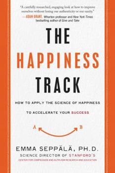 Paperback The Happiness Track Book
