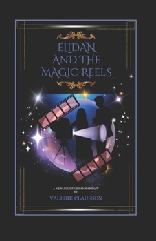 Paperback Elidan and the Magic Reels Book