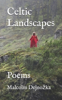 Paperback Celtic Landscapes: Poems Book