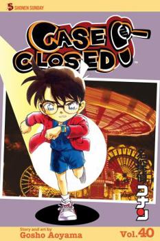 Case Closed, Vol. 40 - Book #40 of the  [Meitantei Conan]