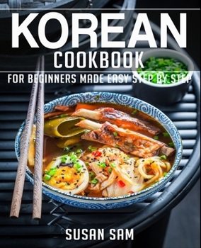 Paperback Korean Cookbook: Book 1, for Beginners Made Easy Step by Step Book
