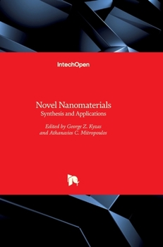 Hardcover Novel Nanomaterials: Synthesis and Applications Book