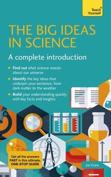 Paperback Big Ideas in Science: A Complete Introduction Book