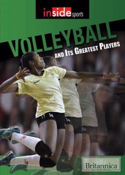 Library Binding Volleyball and Its Greatest Players Book