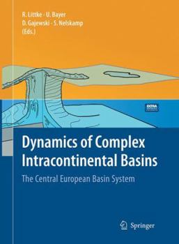 Paperback Dynamics of Complex Intracontinental Basins: The Central European Basin System Book