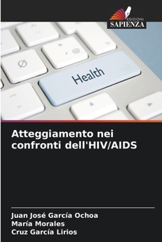 Paperback Atteggiamento nei confronti dell'HIV/AIDS [Italian] Book