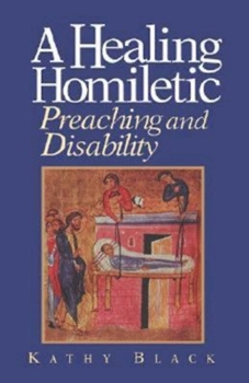 Paperback A Healing Homiletic Book