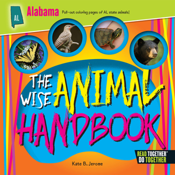 Hardcover The Wise Animal Handbook Alabama Book