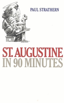Paperback St. Augustine in 90 Minutes Book
