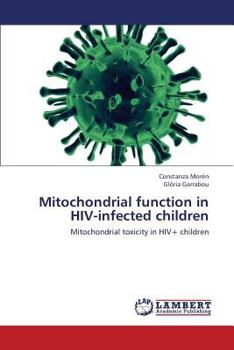 Paperback Mitochondrial Function in HIV-Infected Children Book