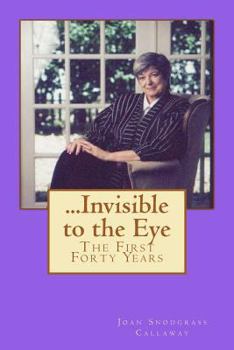 Paperback ...Invisible to the Eye Book