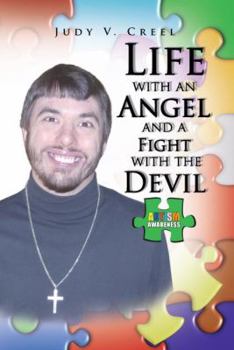 Hardcover Life with an Angel and a Fight with the Devil Book