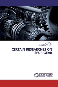 Paperback Certain Researches on Spur Gear Book