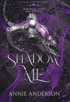 Hardcover Shadow Me: A Gargoyle Shifter Romantasy Book