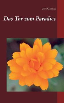 Paperback Das Tor zum Paradies [German] Book