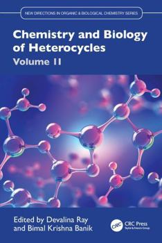 Hardcover Chemistry and Biology of Heterocycles Volume 2 Book