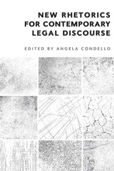Paperback New Rhetorics for Contemporary Legal Discourse Book