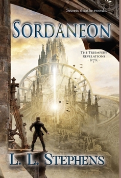 Sordaneon - Book #1 of the Triempery Revelations