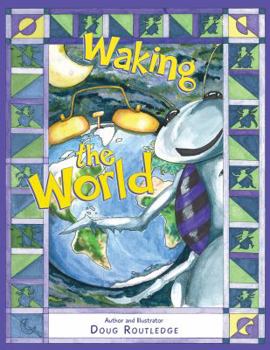 Hardcover Waking the World Book
