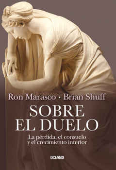 Paperback Sobre El Duelo: La Pérdida, El Consuelo Y El Crecimiento Interior [Spanish] Book