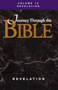 Revelation, Student Guide - Book #16 of the Journey through the Bible