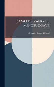 Hardcover Samlede Vaerker. Mindeudgave [Danish] Book