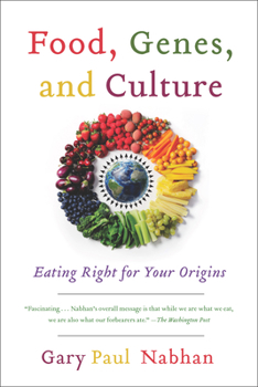 Paperback Food, Genes, and Culture: Eating Right for Your Origins Book