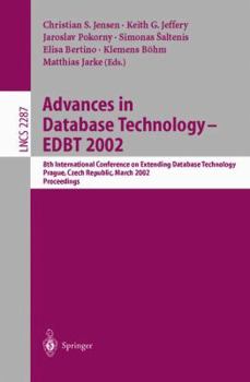 Advances in Database Technology - EDBT 2002: 8th International Conference on Extending Database Technology, Prague, Czech Republic, March 25-27, Proceedings