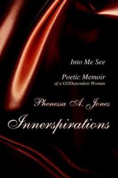 Paperback Innerspirations: Into Me See Book