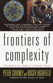 Paperback Frontiers of Complexity: The Search for Order in a Choatic World Book